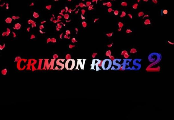 深红玫瑰2（Crimson Roses2） 完结汉化版 PC+安卓 5.3G-歪次元